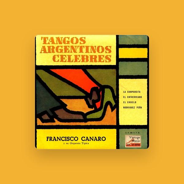 Francisco Canaro Y Su Orquesta Típica Argentina
