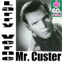 Mr. Custer (Remastered)
