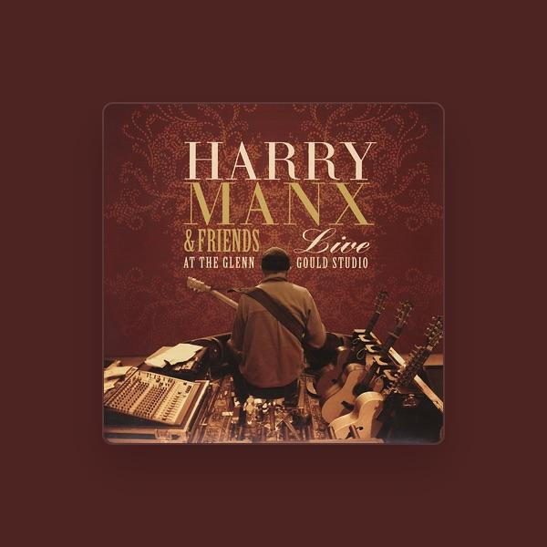 Harry Manx & Friends
