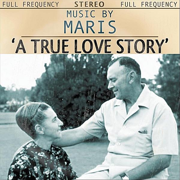 A True Love Story