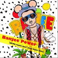 Banjee Power (Blok Remix) [feat. Jesse Saint John]