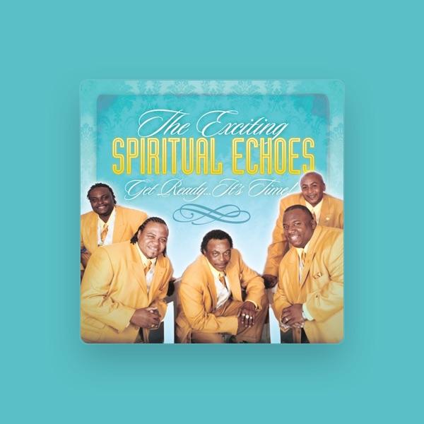 The Exciting Spiritual Echoes