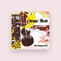 True Live