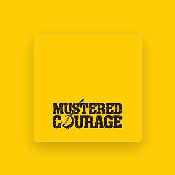 Mustered Courage