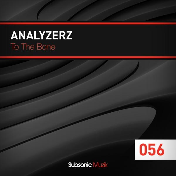 To the Bone (Original Mix)