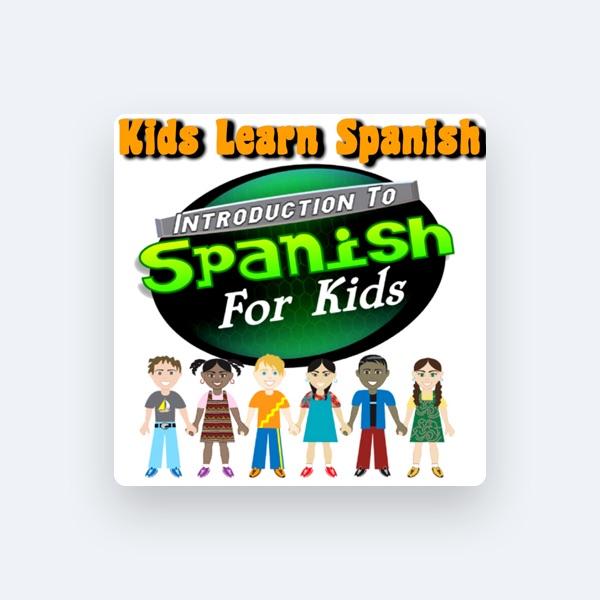 Kids Learn Spanish