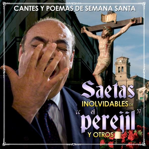 Oración de Campanas, Saeta