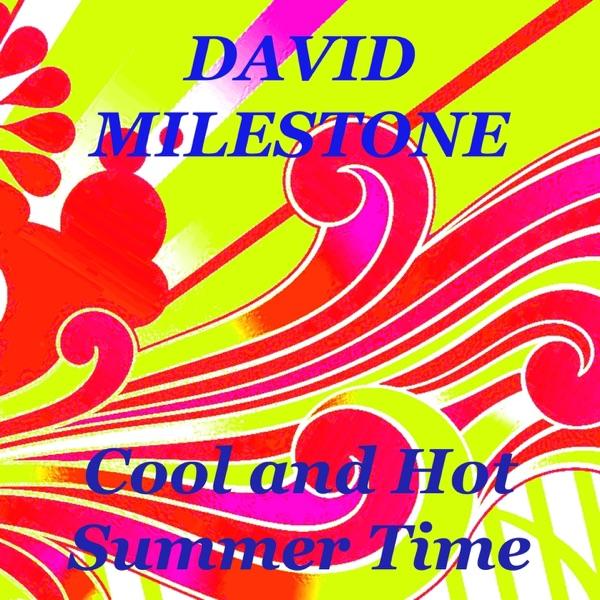Cool and Hot Summer Time
