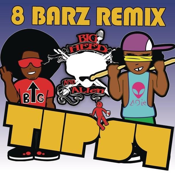 Tipsy (8 Bar Remix Main) [feat. *69]