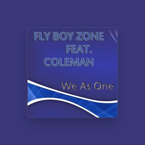 Fly Boy Zone Feat. Coleman