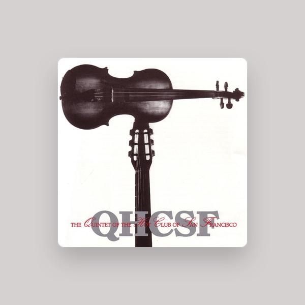 The Quintet Of The Hot Club Of San Francisco