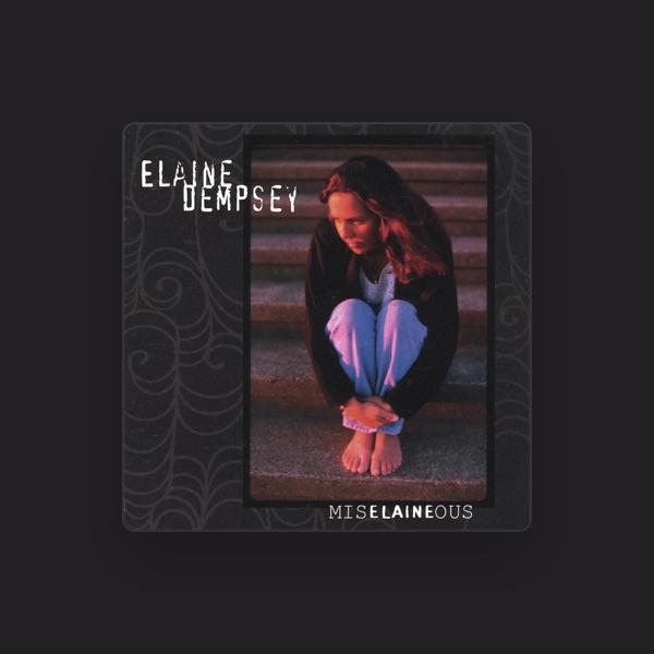 Elaine Dempsey (of Big Wide Grin)