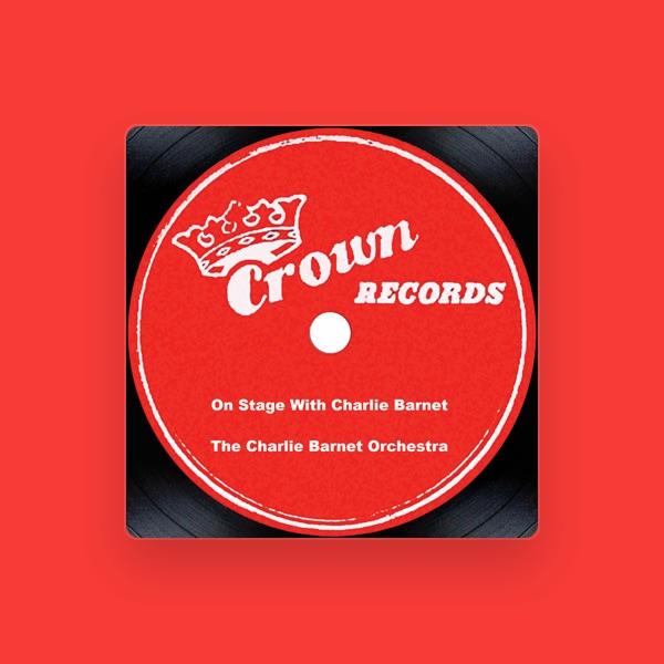 Charlie Barnet and His Orchestra