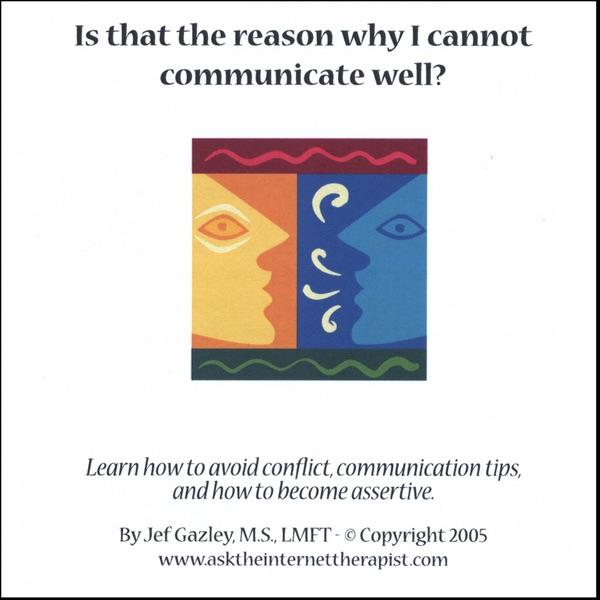 Is That the Reaon I Cannot Communicate Well?