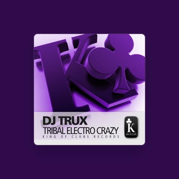 Dj Trux