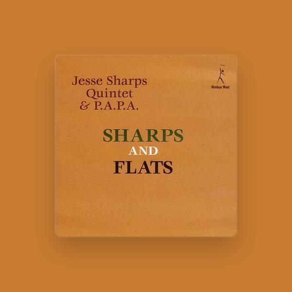Jesse Sharps Quintet & P.A.P.A.