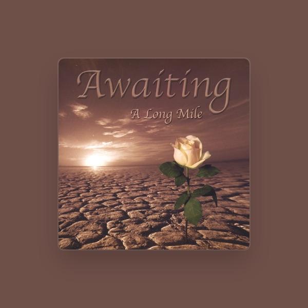 Awaiting