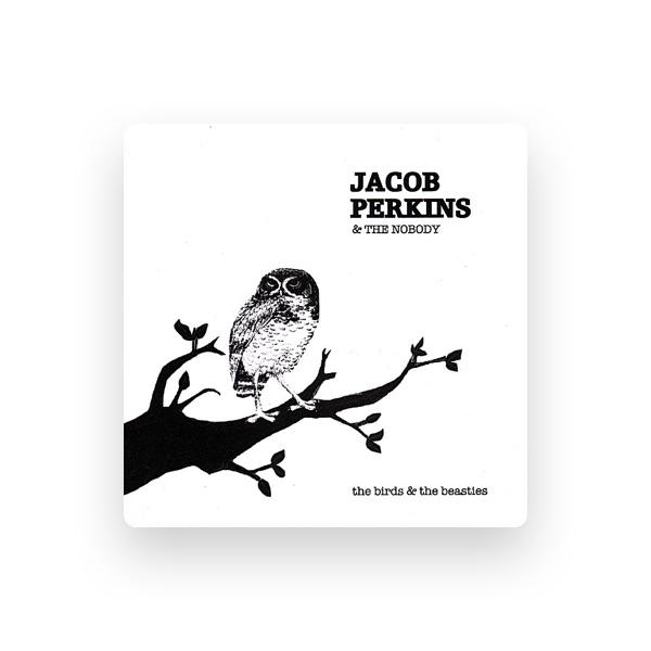 Jacob Perkins & The Nobody