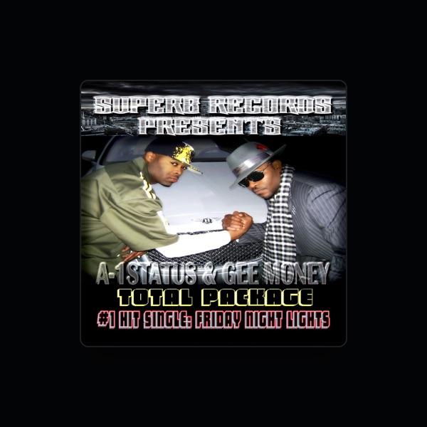 A-1 Status & Gee Money