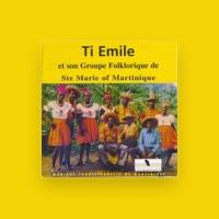 Ti-Emile et son groupe folklorique de Ste Marie de Martinique
