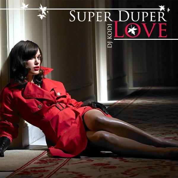 Super Duper Love