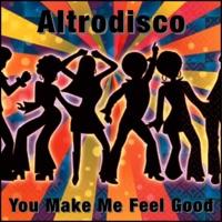 You Make Me Feel Good (Ll Disco Work)
