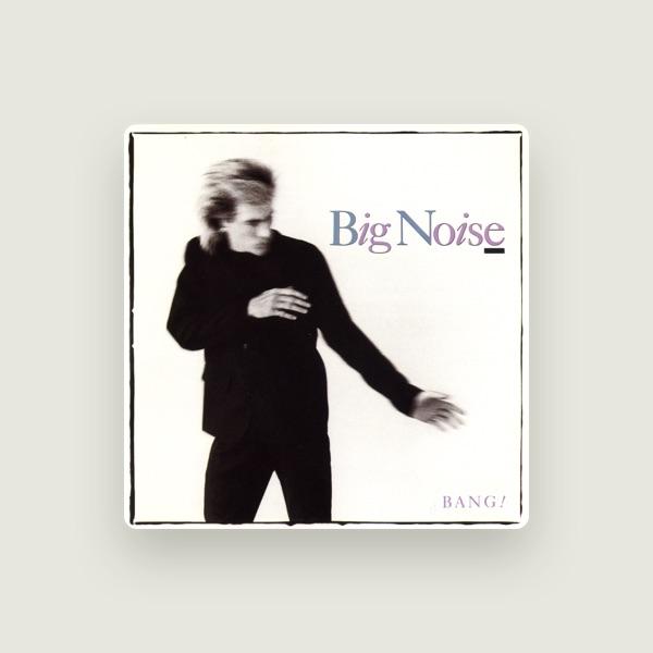 Big Noise