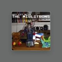 The Mirlitrons