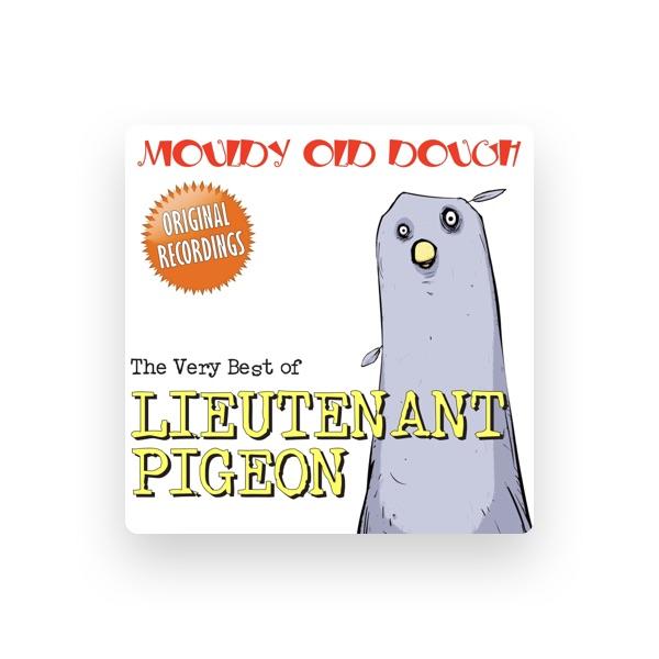 Lieutenant Pigeon