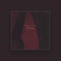 Fuze