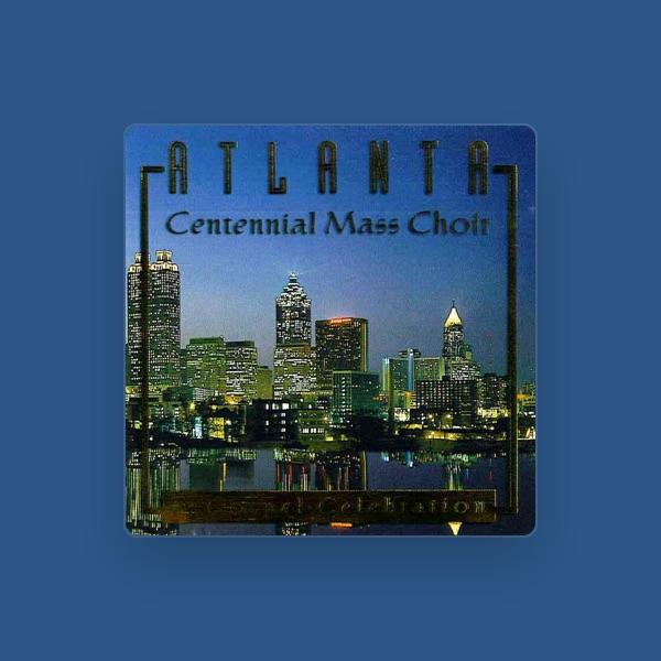 Atlanta Centennial Mass Choir