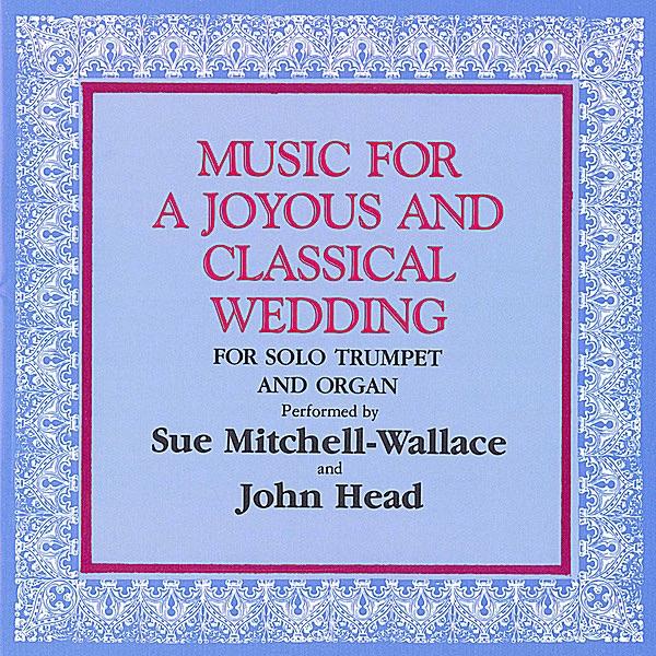 Classical Wedding: Sinfonies de Fanfares: I. Rondeau and Iii. Fa
