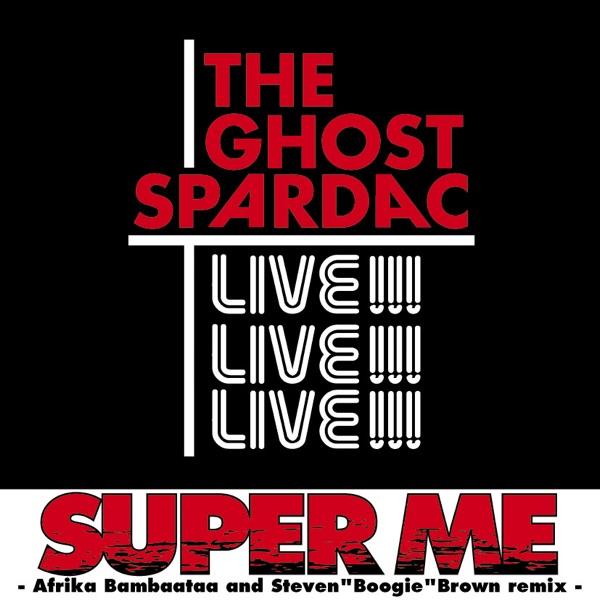Super Me (Afrika Bambaataa and Steven “Boogie” Brown Remix) [Instrumental]