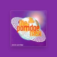 The Porridge Men