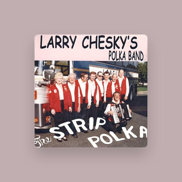 Larry Chesky's Polka Band