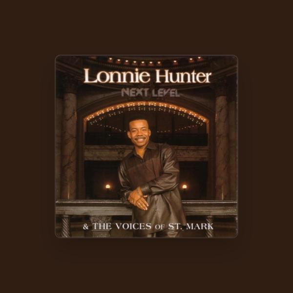 Lonnie Hunter & the Voices of St. Mark