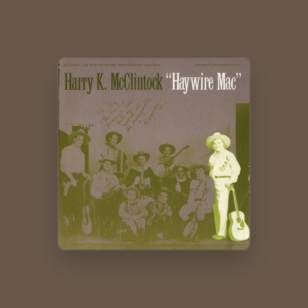 Harry "Haywire Mac" McClintock