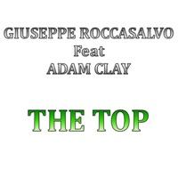 The Top (feat Adam Clay) [Mauro Del Principe Rmx]