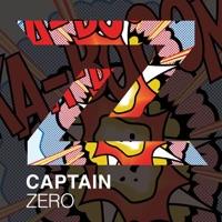 Captain Zero (Original Mix)