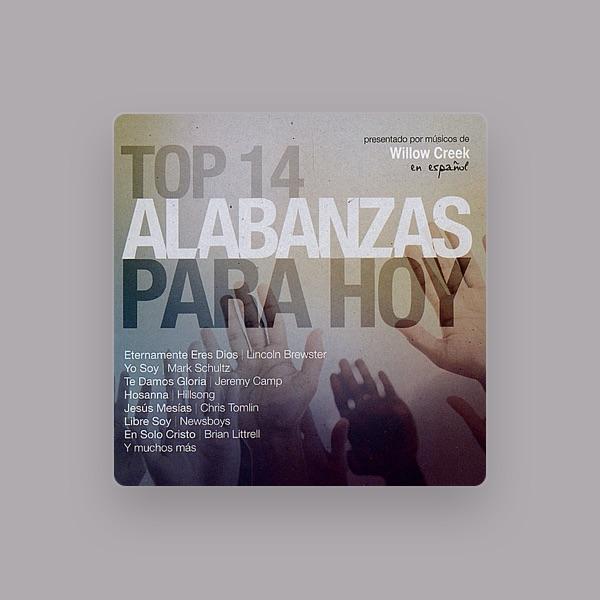 Top 14 Alabanzas Para Hoy