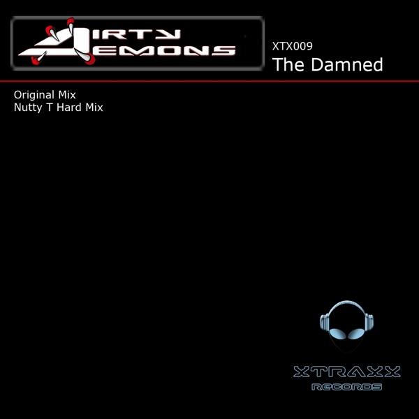 The Damned (Nutty T Hard Mix)