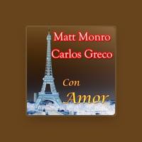 Matt Monro and Carlos Greco