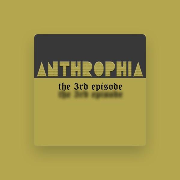 Anthrophia