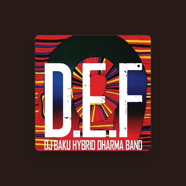 DJ BAKU HYBRID DHARMA BAND