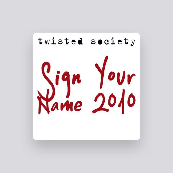 Twisted Society