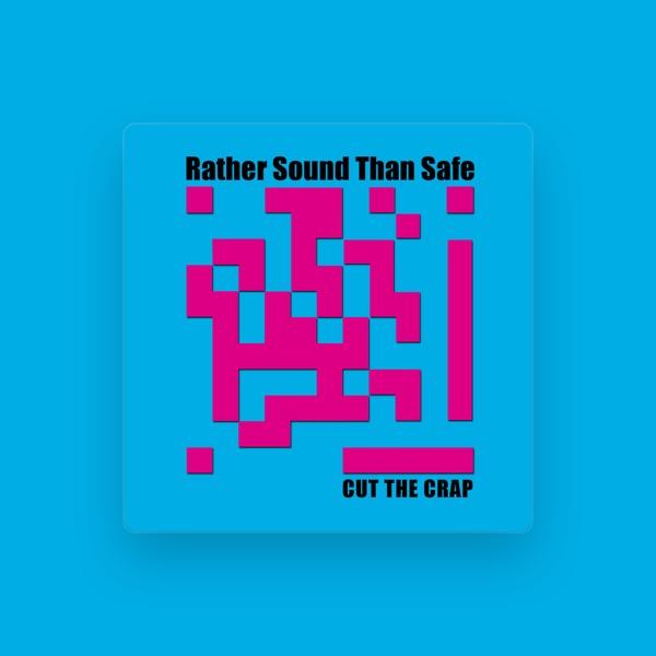 Rather Sound Than Safe