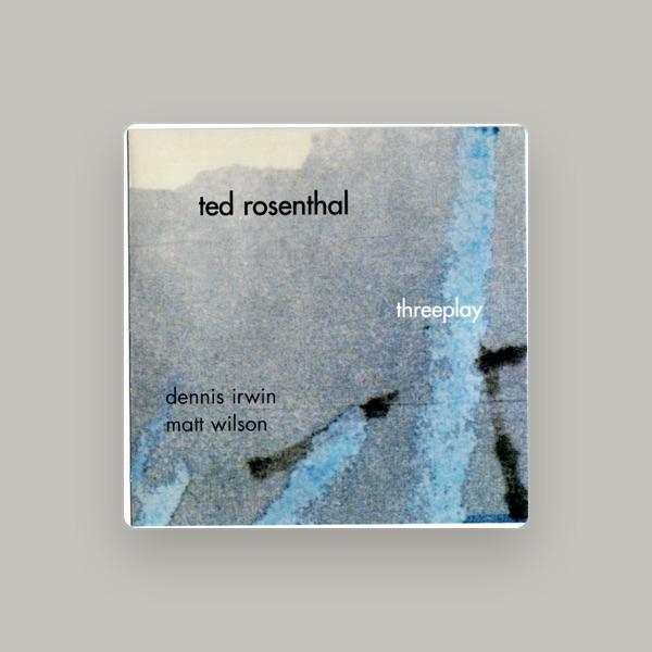Ted Rosenthal