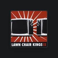 Lawn Chair Kings