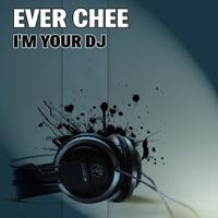 I'm Your DJ (Original Mix)