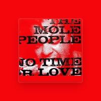 The Mole People